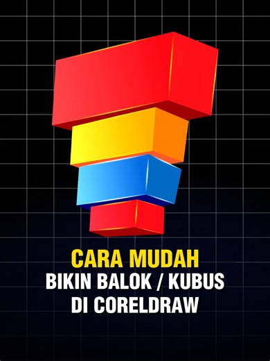 Cara Mudah Bikin Balik/Kubus di CorelDraw