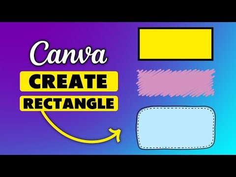 How to Create a Rectangle in Canva
