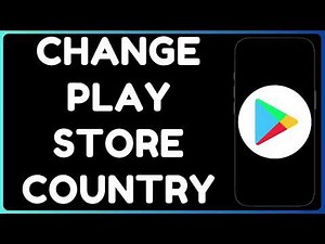 How to Change Play Store Country or Region on Android | Unlock Apps & Games Easily