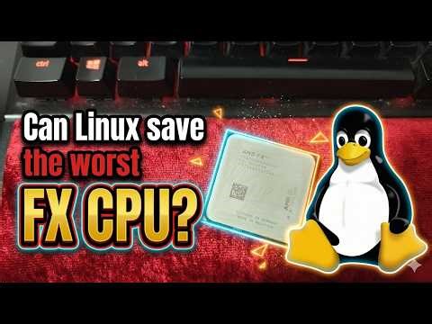 Can the Worst FX CPU be saved by linux?