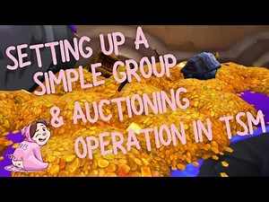Setting up a simple group and auctioning operation in TSM