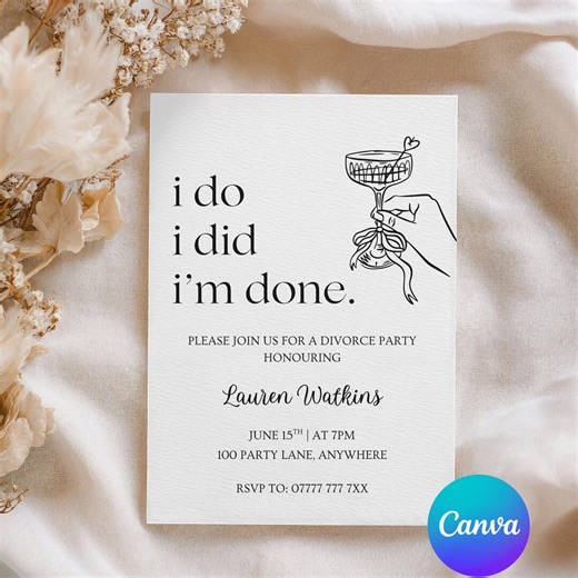 Divorce Party Invitation Template, Editable Divorced Celebration Invite, I Do I Did I'm Done, Printable Canva Download - Etsy