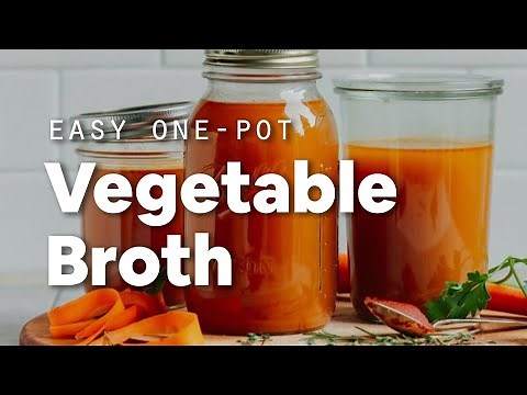 Easy 1-Pot Vegetable Broth | Minimalist Baker Recipes