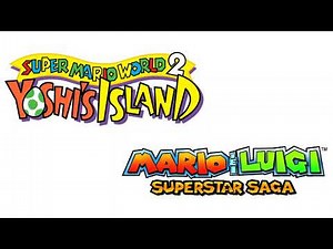 Yoshi's Island + Mario & Luigi: Superstar Saga (Mashup) - Powerful Mario