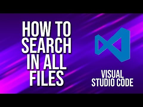 How To Search In All Files Visual Studio Code Tutorial