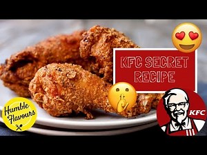 KFC SECRET RECIPE REVEALED! | humble.flavours_