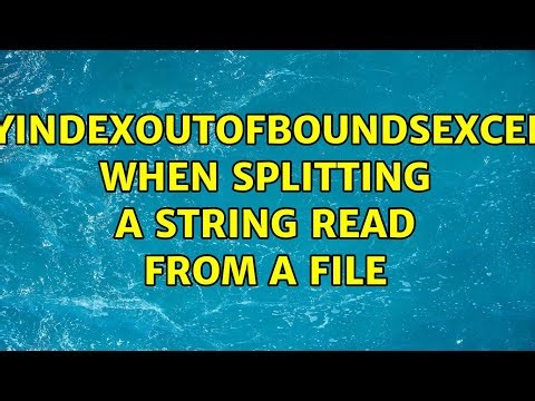 ArrayIndexOutOfBoundsException when splitting a string read from a file (2 Solutions!!)