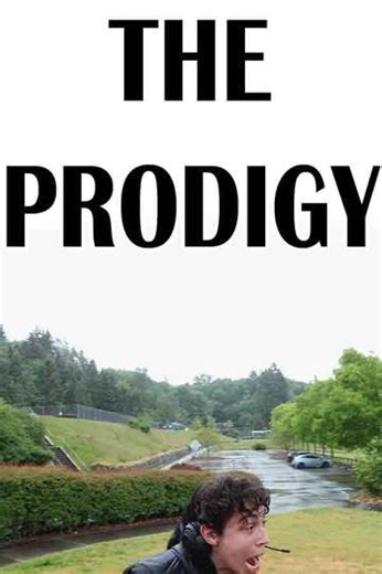 The Prodigy - Movie