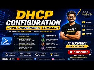 PowerShell DHCP Configuration in 7 Minutes | Windows Server | IT Expert By Abhishek