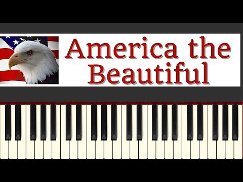 Easy Piano Tutorial: America the Beautiful with free sheet music