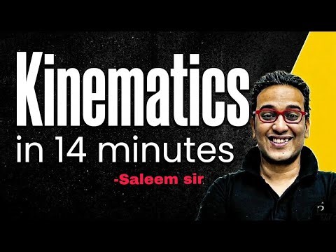 Kinematics revision in 14 minutes ॥ Saleem sir #physicswallah #saleemsir