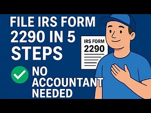 How to File IRS Form 2290 Online in 5 Easy Steps | Get Schedule 1 Fast