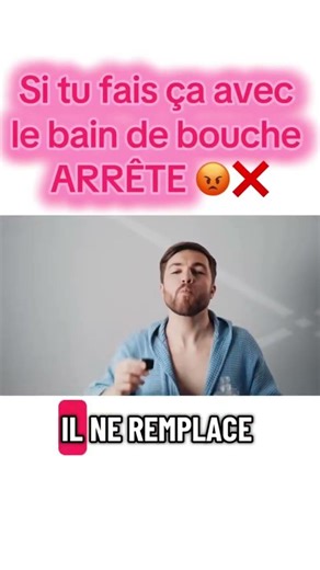 Si tu fais ça avec le bain de bouche, stop 🛑 #dentist #conseilssante #dentalcare