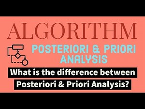 04. Posteriori and Priori Analysis | Analysis of Algorithm | GATE, NET, NIELIT, & PSU