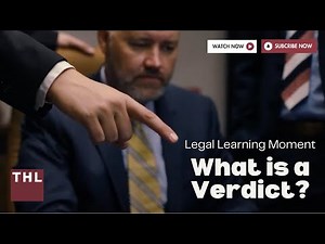 What is a Verdict? (Legal Learning Moment #2)