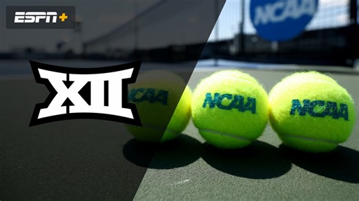 Big 12 Women's Tennis Championship (Quarterfinal - Match 1) (4/16/26) - Live Stream - Watch ESPN