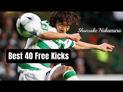 【中村俊輔すごすぎるフリーキックベスト40ゴール集】Shunsuke Nakamura FK 40 Best GOALs #soccerpet #中村俊輔 #フリーキック