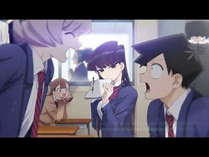 To My First Friend — Komi Can't Communicate [OST]