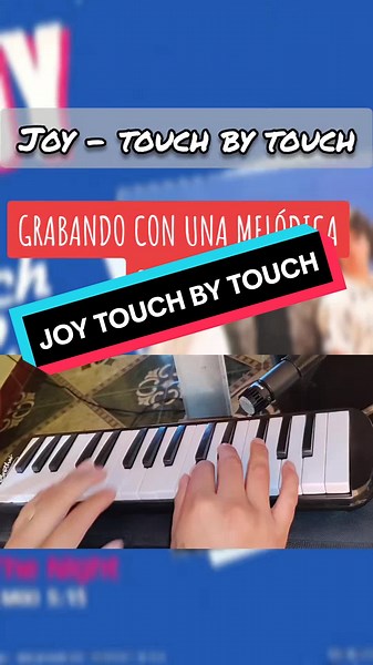Tutorial de Melodica: Joy Touch By Touch