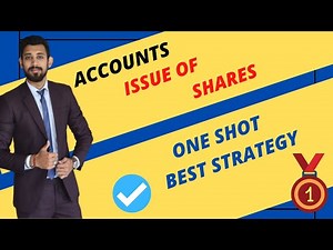 Issue of Shares | One shot | Important video for term 1 | Class 12
