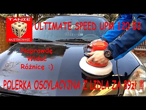 ULTIMATE SPEED UPM 120 B3 - Test of the Cheap Car Polisher from LIDL - You Can Really See the Dif...