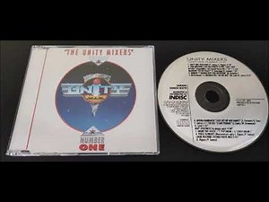 "The Unity Mixers" (The Unity Mix Number One) 1991
