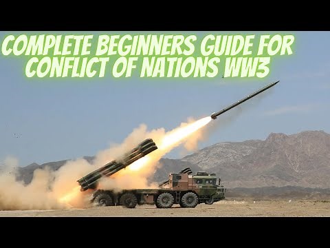 Conflict of Nations World War 3 - Complete Beginners Guide Part 1