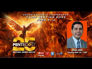 Early Morning Mana | Tuesday June 10, 2025 Pentecost 25 - SAC Camp Meeting