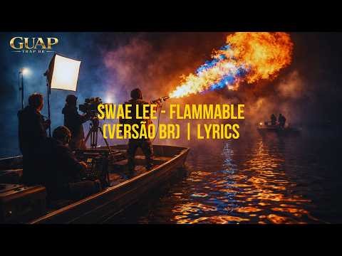 Swae Lee - FLAMMABLE (Versão BR) | Lyrics