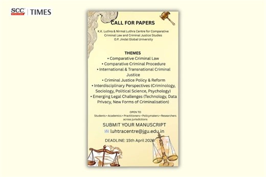Call for Papers | K.K. Luthra & Nirmal Luthra Centre for Comparative Criminal Law and Criminal Justice Studies | [Volume 1, Issue 1]