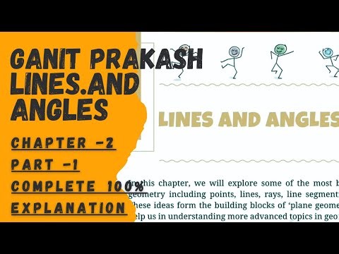 Lines and angles Class-6th Chapter-2 Ganit Prakash, Class-6th Math