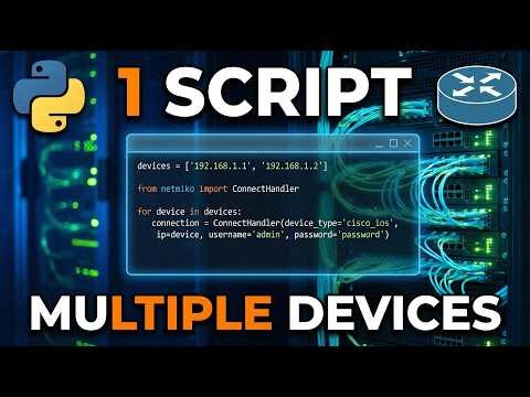 Netmiko Tutorial: How to Manage 100+ Devices with a Single Python Script