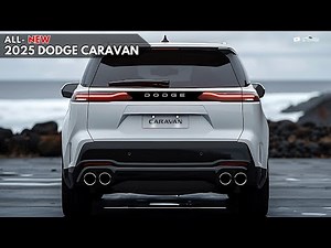 New 2025 Dodge Caravan Unveiled - Redefining SUVs: Innovation, Performance, Luxury