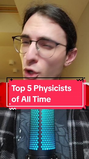 Top 5 Physicists of All Time