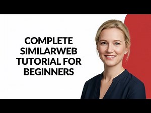 COMPLETE SIMILARWEB TUTORIAL FOR BEGINNERS - Julia'sTutorials