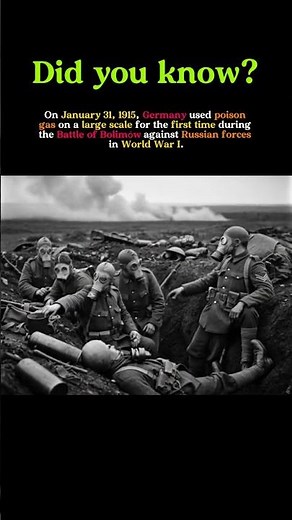 The First Large-Scale Gas Attack in War Happened in 1915