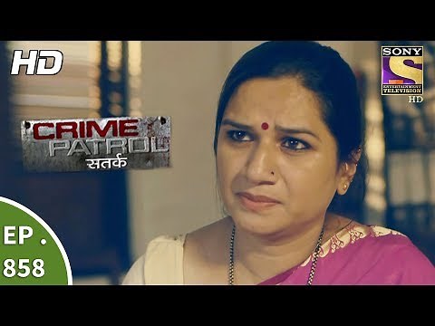 Crime Patrol - क्राइम पेट्रोल सतर्क - Masked Gunmen Part 1 - Ep 858 - 30th September, 2017