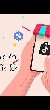 Cách thêm sản phẩm vào Cửa hàng của bạn trên Tiktok Shop | Xuan Hong Digital Sales