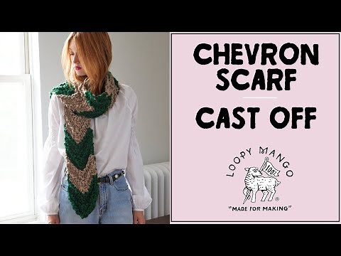 How to cast off Chevron scarf for beginner knitters. Fast, simple, and fun way to learn a new method