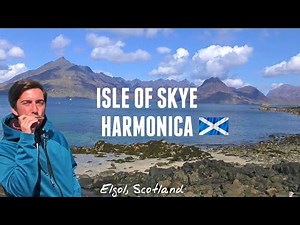 Isle Of Skye Harmonica - Live at Elgol Pier, Scotland