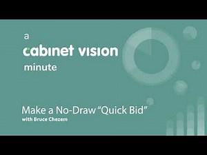 How to make a No-Draw "Quick Bid" in Cabinet Vision