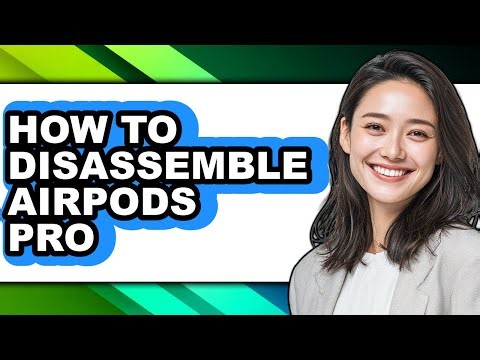 How to Disassemble Airpods Pro (easy Method)