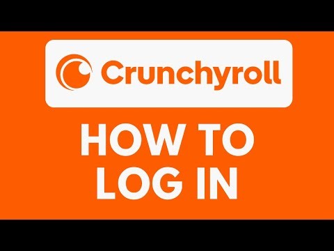 How To Log In to Crunchyroll