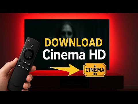 How to Download Cinema HD on Firestick (in 2025)