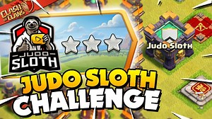 Easily 3 Star the Judo Sloth Challenge (Clash of Clans) by Judo Sloth Gaming