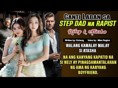 GANTI LABAN SA STEPDAD NA REPIST |FULL STORY