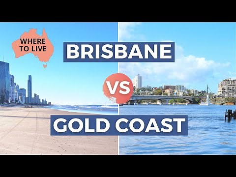 BRISBANE VS GOLD COAST AUSTRALIA: Lifestyle Comparison
