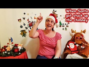 When Santa got stuck up the chimney | Christmas action song for kids to sing and move along