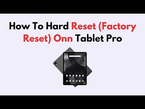 How To Hard Reset (Factory Reset) Onn Tablet Pro
