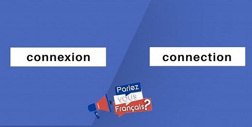 « Connexion » ou « Connection »